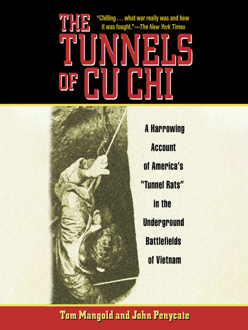 Title details for The Tunnels of Cu Chi by Tom Mangold - Available